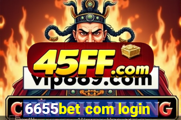 6655bet com login